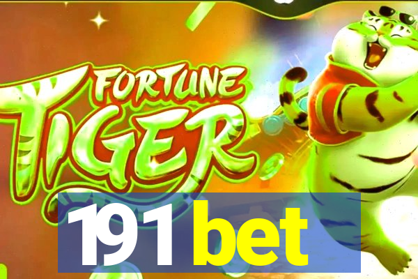 191 bet